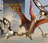 Mesozoic Art - Steve White ; Darren Naish - 9781399401364