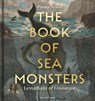 The Book of Sea Monsters - Dr Prema Arasu - 9781399414524