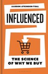 Influenced - Aarron Atkinson-Toal - 9781399427807