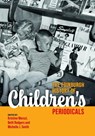 The Edinburgh History of Children's Periodicals - Kristine Moruzi ; Beth Rodgers ; Michelle J. Smith - 9781399506656