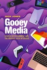 Gooey Media - Nick Jones - 9781399522762