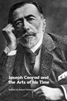 Joseph Conrad and the Arts of his Time - Robert (Professor of English Hampson - 9781399523714