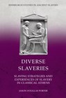 Diverse Slaveries - Jason Douglas (Leverhulme Early Career Fellow Porter - 9781399526753