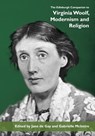 The Edinburgh Companion to Virginia Woolf, Modernism and Religion - Jane (Associate Lecturer) de Gay ; Gabrielle (Professor in the Department of English McIntire - 9781399531139