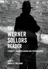 The Werner Sollors Reader - Werner (Henry B. and Anne M. Cabot Professor of English and of African American Literature Sollors - 9781399536219