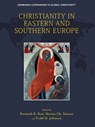 Christianity in Eastern and Southern Europe - Kenneth R. (Professor of Theology and Dean of Postgraduate Studies Ross ; Marian Gh. (Field Education Supervisor Simion ; Todd M. (Paul E. and Eva B. Toms Distinguished Professor of Mission and Global Christianity Johnson - 9781399547734