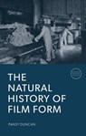 The Natural History of Film Form - Pansy (Massey University) Duncan - 9781399548250