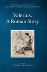 Valerius, A Roman Story - John Gibson Lockhart - 9781399553537