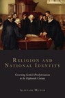Religion and National Identity - Alistair (Professor Mutch - 9781399563628