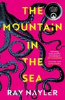 The Mountain in the Sea - Ray Nayler - 9781399600484