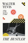 The Hustler - Walter Tevis - 9781399601474