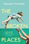 The Broken Places - Russell Franklin - 9781399602297