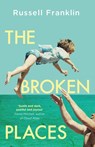 The Broken Places - Russell Franklin - 9781399602303