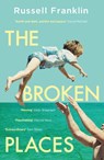 The Broken Places - Russell Franklin - 9781399602310