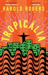 Tropicalia - Harold Rogers - 9781399609470