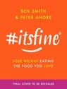 #ItsFine - Ben Smith ; Peter Andre - 9781399610124