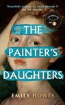 The Painter's Daughters - Emily Howes - 9781399610780