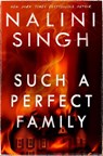 Such a Perfect Family - Nalini Singh - 9781399611596