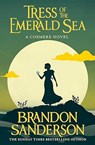 Tress of the Emerald Sea - Brandon Sanderson - 9781399613392