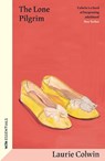 The Lone Pilgrim - Laurie Colwin - 9781399614436