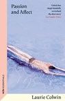 Passion and Affect - Laurie Colwin - 9781399614443