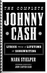 The Complete Johnny Cash - Johnny Carter Cash ; Mark Stielper - 9781399618823
