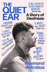The Quiet Ear - Raymond Antrobus - 9781399619684