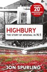 Highbury - Jon Spurling - 9781399625913
