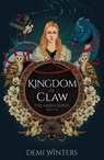 Kingdom of Claw - Demi Winters - 9781399628181