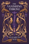 The Vanishing Throne - Elizabeth May - 9781399631143