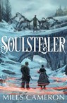 Soulstealer - Miles Cameron - 9781399632645