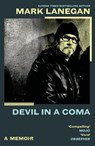 Devil in a coma - mark lanegan - 9781399636384