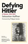 Defying Hitler - Sebastian Haffner - 9781399638104