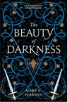 The Beauty of Darkness - Mary E. Pearson - 9781399701181