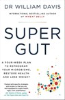 Super Gut - Dr William Davis - 9781399701822