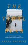 The Tidal Year - Freya Bromley - 9781399709699