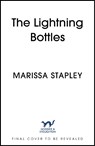 The Lightning Bottles - Marissa Stapley - 9781399714655