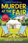 Murder at the Fair - Greg Mosse - 9781399715249