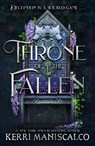 Throne of the Fallen - Kerri Maniscalco - 9781399715683