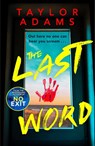 The Last Word - Taylor Adams - 9781399717946