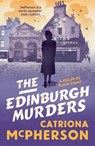 The Edinburgh Murders - Catriona McPherson - 9781399720489