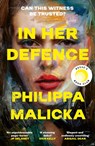 In Her Defence - Philippa Malicka - 9781399721721
