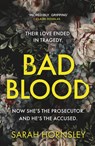 Bad Blood - Sarah Hornsley - 9781399725866