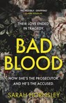 Bad Blood - Sarah Hornsley - 9781399725873