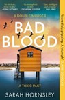 Bad Blood - Sarah Hornsley - 9781399725903
