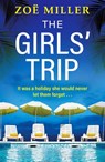 The Girls' Trip - Zoe Miller - 9781399726627