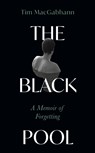 The Black Pool - Tim MacGabhann - 9781399728249