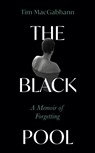 The Black Pool - Tim MacGabhann - 9781399728249