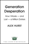 Generation Desperation - Alexander Hurst - 9781399728317
