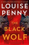 The Black Wolf - Louise Penny - 9781399730570
